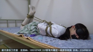【新月原创】【雪莹】女大学生td忍耐训练 驷马蒙眼堵嘴 jk白丝双马尾